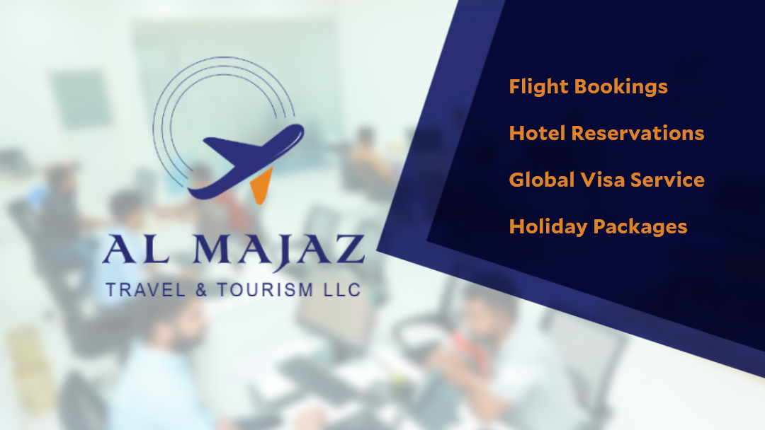 Al Majaz Travel & Tourism LLC - المجاز للسفر و السياحة ذ.م.م